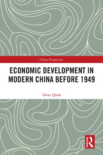 Economic Development in Modern China Before 1949