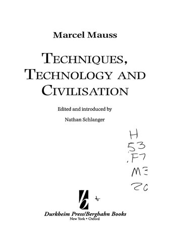 Techniques, Technology and Civilization