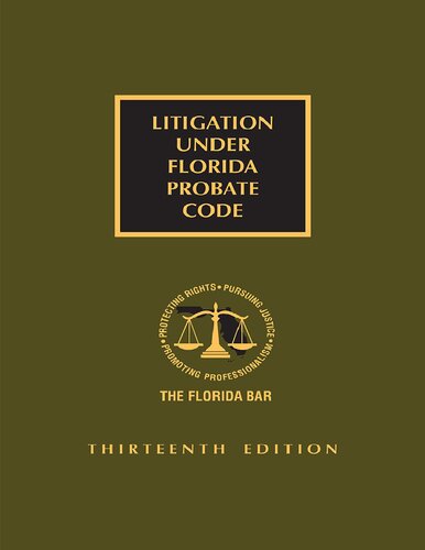 Litigation Under Florida Probate Code