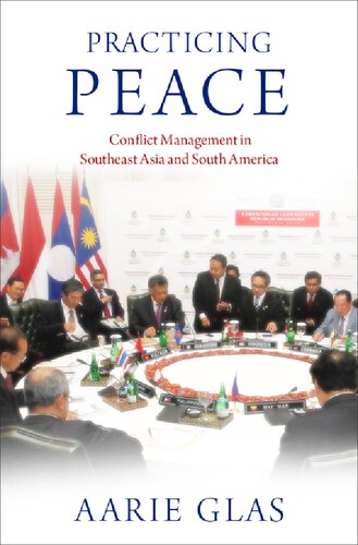 Practicing Peace: Conflict Management in Southeast Asia and South America