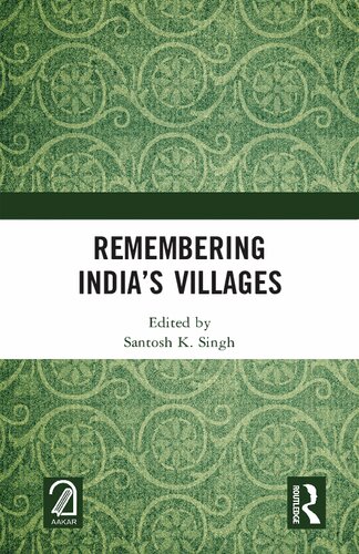 Remembering India’s Villages