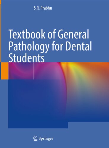 Textbook of General Pathology for Dental Students