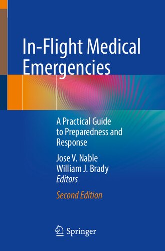 In-Flight Medical Emergencies: A Practical Guide to Preparedness and Response