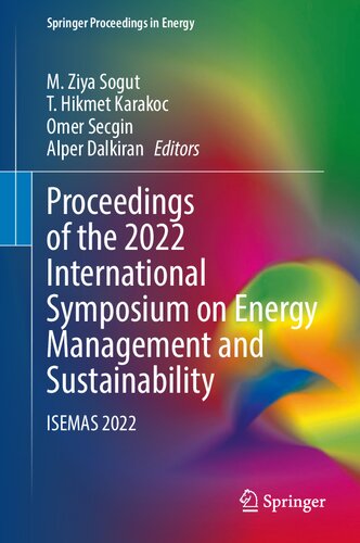 Proceedings of the 2022 International Symposium on Energy Management and Sustainability: ISEMAS 2022