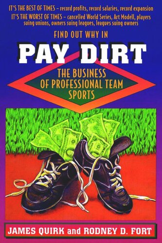 Pay Dirt: The Business of Professional Team Sports