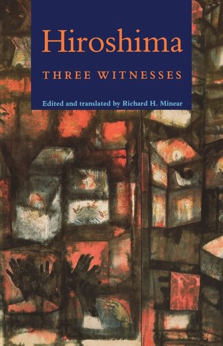 Hiroshima: Three Witnesses