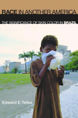 Race in Another America: The Significance of Skin Color in Brazil