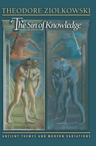 The Sin of Knowledge: Ancient Themes and Modern Variations