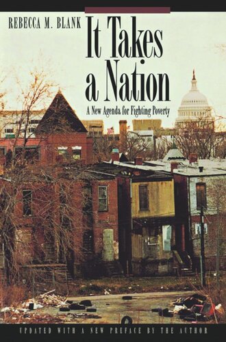 It Takes a Nation: A New Agenda for Fighting Poverty - Updated Edition