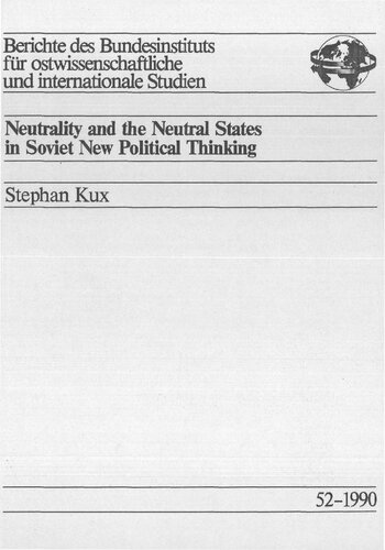 Neutrality and the Neutral States in Soviet New Political Thinking