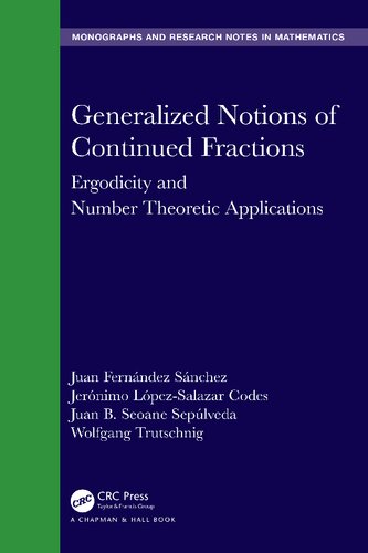 Generalized Notions of Continued Fractions: Ergodicity and Number Theoretic Applications