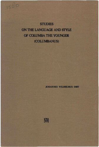 Studies on the Language and Style of Columba the Younger (Columbanus)