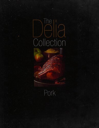 The Delia Collection: Pork