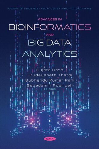 Advances in Bioinformatics and Big Data Analytics