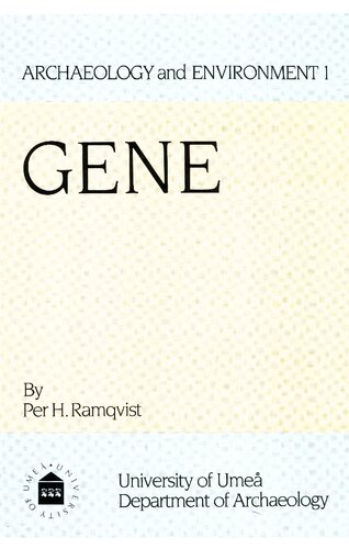 Gene: On the Origin, Function and Development of Sedentary Iron Age Settlement in Northern Sweden