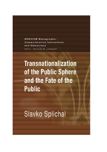 Transnationalization of the Public Sphere and the Fate of the Public