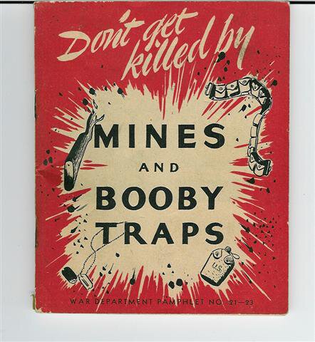 Don't Get Killed by Mines and Booby Traps