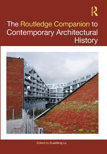 The Routledge Companion to Contemporary Architectural History