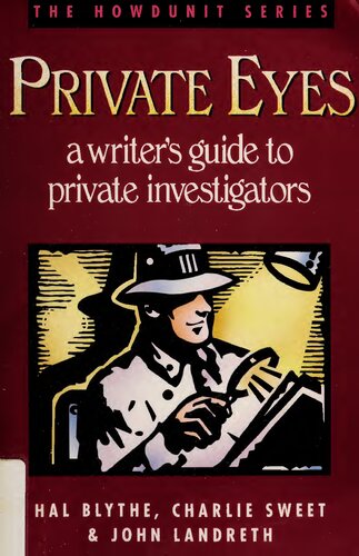 Private Eyes: A Writer's Guide to Private Investigators