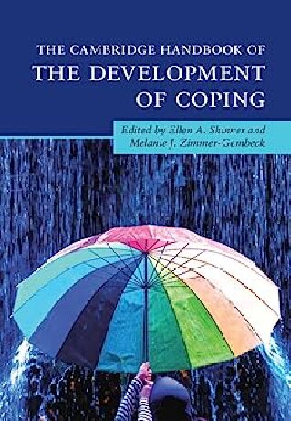 The Cambridge Handbook of the Development of Coping