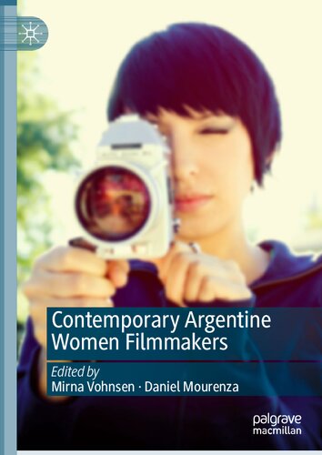 Contemporary Argentine Women Filmmakers