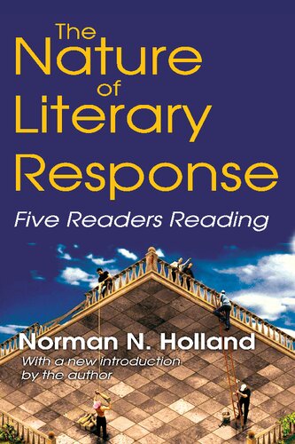 The Nature of Literary Response: Five Readers Reading