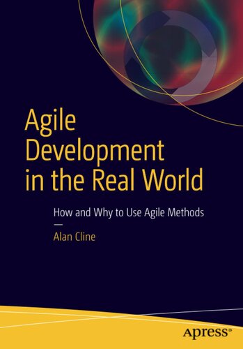 Agile Development in the Real World