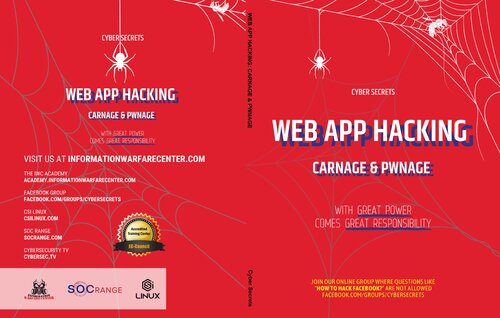 Web App Hacking: Carnage & Pwnage (Cyber Secrets)