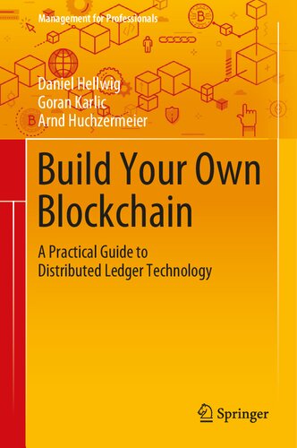 Build Your Own Blockchain (Management for Professionals)