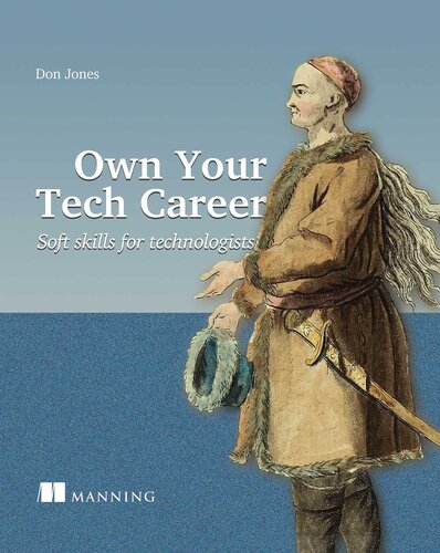 Own Your Tech Career: Soft skills for technologists