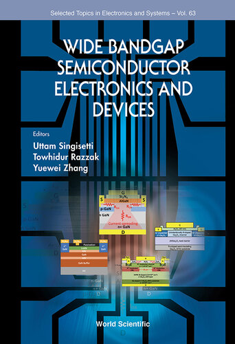 Wide Bandgap Semiconductor Electronics and Devices (Selected Topics in Electronics and Systems)