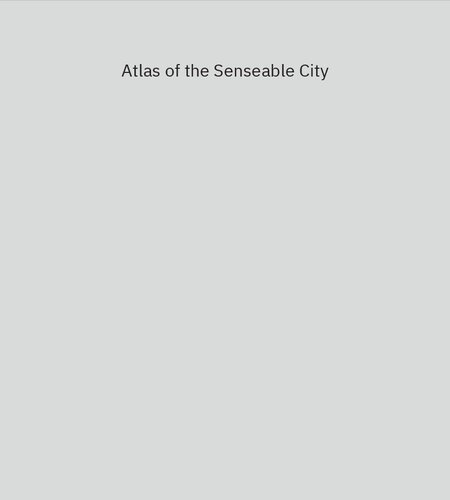 Atlas of the Senseable City