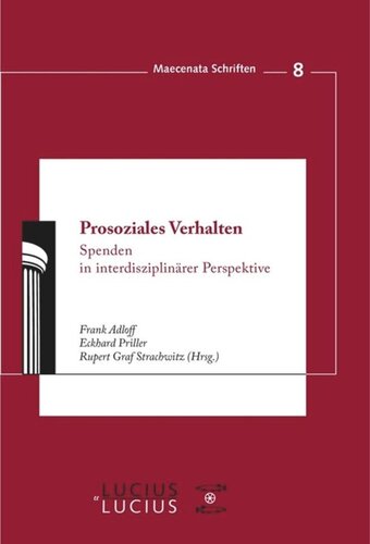 Prosoziales Verhalten: Spenden in interdisziplinärer Perspektive