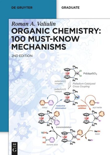 Organic Chemistry: 100 Must-Know Mechanisms