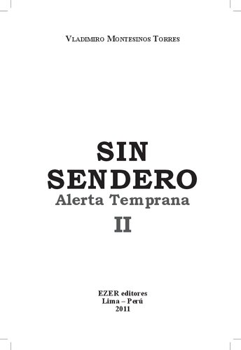 Sin Sendero: Alerta temprana