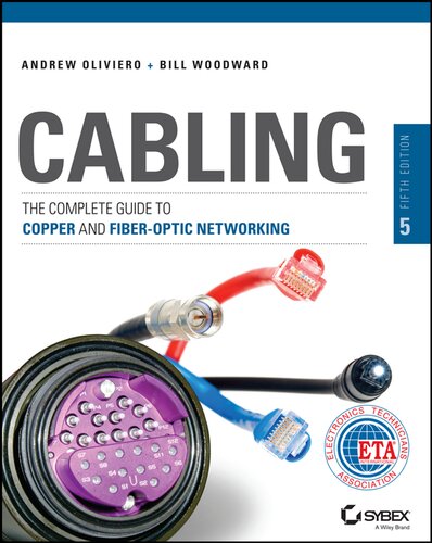 Cabling: The Complete Guide to Copper and Fiber-Optic Networking