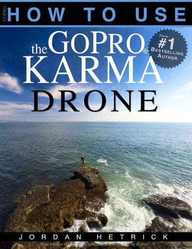 GoPro: How To Use The GoPro Karma Drone