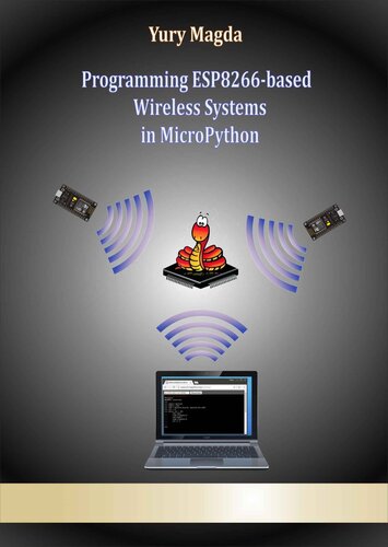 Programming ESP8266-based Wireless Systems in MicroPython