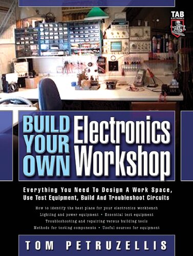 Build Your Own Electronics Workshop (TAB Electronics Technician Library)