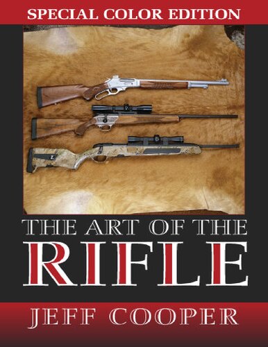 The Art of the Rifle: Special Colour Edition