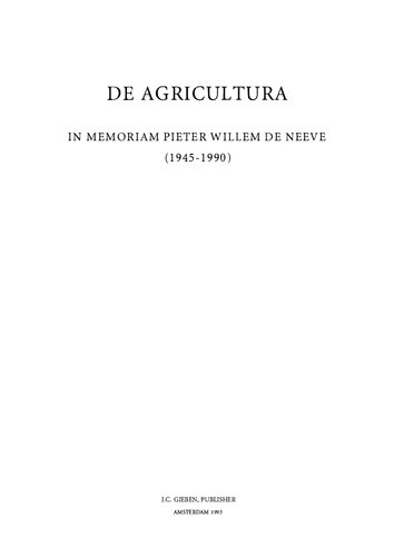 De Agricultura: In Memoriam Pieter Willem de Neeve