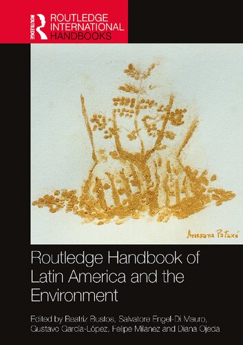 Routledge Handbook of Latin America and the Environment