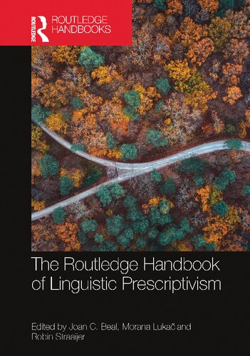 The Routledge Handbook of Linguistic Prescriptivism