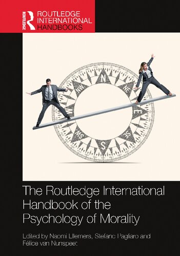 The Routledge International Handbook of the Psychology of Morality