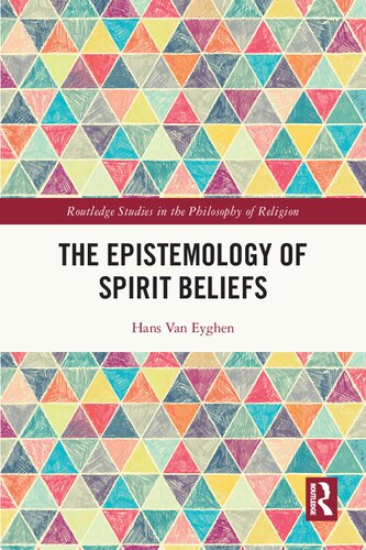 The Epistemology of Spirit Beliefs