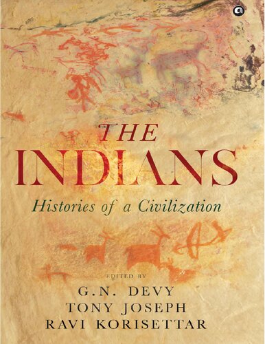 The Indians: Histories of a Civilization