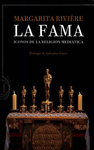 La fama: Iconos de la religión mediática