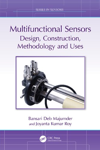 Multifunctional Sensors: Design, Construction, Methodology and Uses