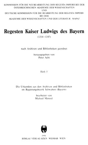 Die Urkunden aus den Archiven und Bibliotheken im Regierungsbezirk Schwaben (Bayern)