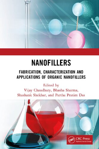 Nanofillers: Fabrication, Characterization and Applications of Organic Nanofillers